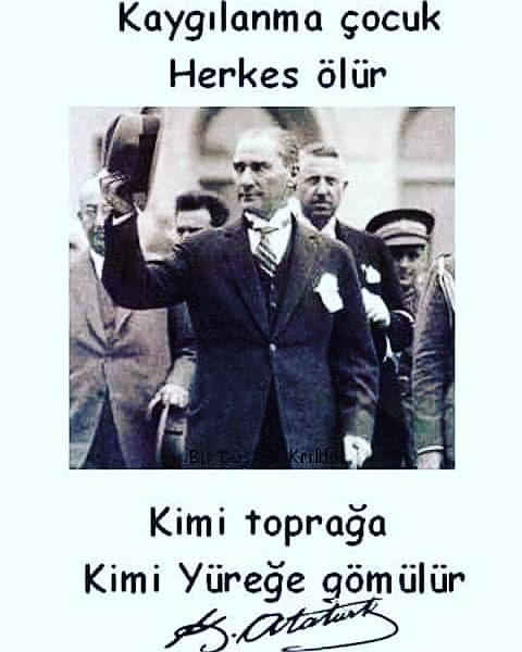Minnetle anıyorum, #ataturk